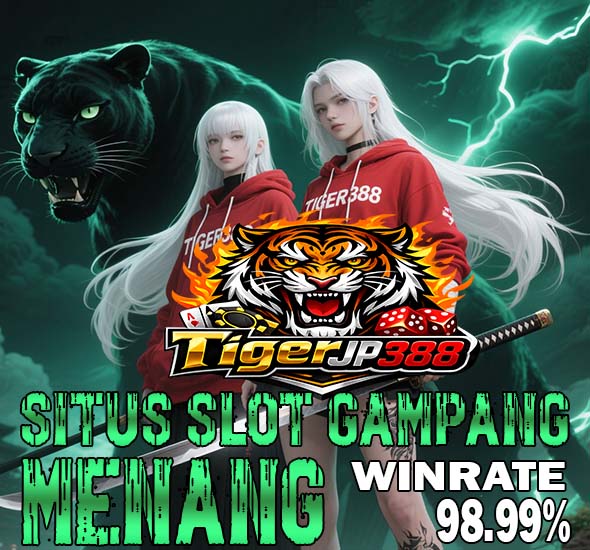 TigerJP388 Daftar Slot Online Deposit Cepat Aman